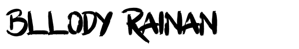 Bllody Rainan font preview